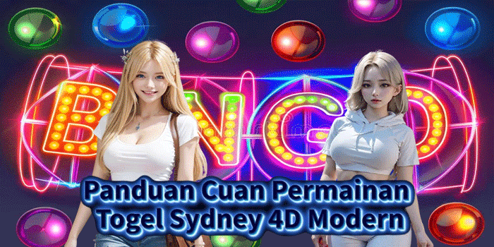 Panduan Cuan Permainan Togel Sydney 4D Modern
